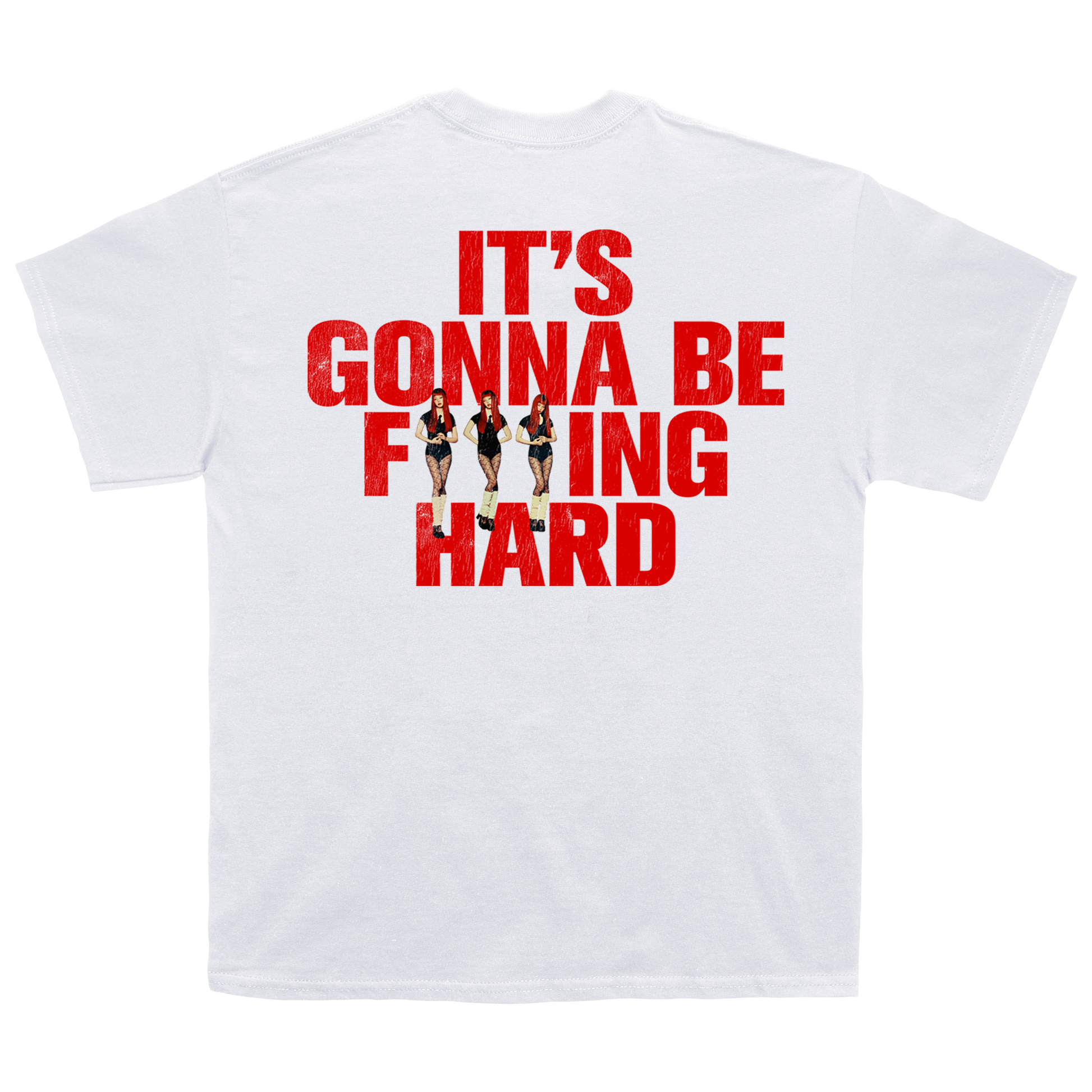 Back view of a white short-sleeve unisex T-Shirt with a red text reading 'It's gonna be f***ing hard' - with the *** replaced with images of Jennie
